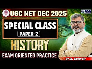 UGC NET DEC 2025 | UGC NET Paper -2 History | History Exam Oriented Practice 02 | By Dr. Vishal Sir