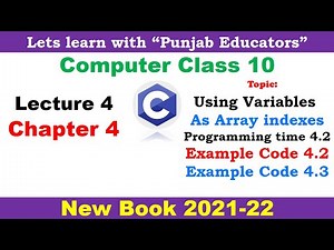 Programming Time 4.2 & Example Code 4.2 & 4.3 | Chapter 4 lecture 4 | Computer Science Class 10