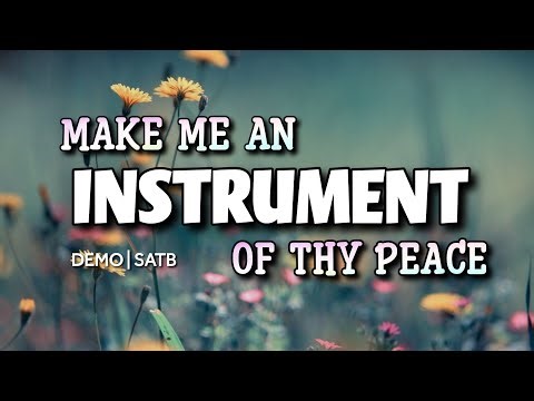 Make Me An Instrument Of Thy Peace | DEMO | SATB I Song Offering