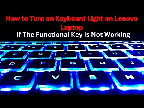 How to Turn on Keyboard Light on Lenovo Laptop.. If The Functional Key Is Not Working(Tutorial 2025)