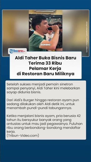 Aldi Taher Terima 33 Ribu Pelamar Kerja untuk Restoran Baru, Dari Artis Kini Jadi Pebisnis