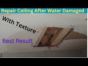 How to Repair Water Damaged Drywall Ceiling With Texture - Step By Step