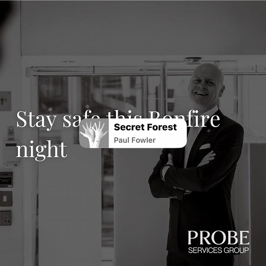 Bonfire Night Safety Tips from Probe Services Group Whether you’re enjoying fireworks at home or heading out to a local display, a few simple steps can help keep everyone safe: At home: Keep fireworks in a closed box and follow the instructions carefully. Never go back to a lit firework. Keep pets indoors, loud noises can be stressful for them. Have a bucket of water or sand nearby, just in case. At public displays: Stay behind safety barriers and follow event staff instructions. Keep children c