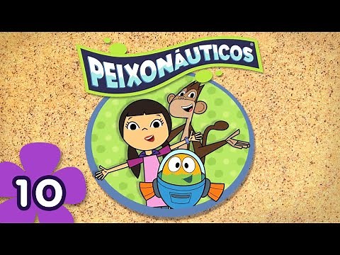 Peixonáuticos, Episódio #10