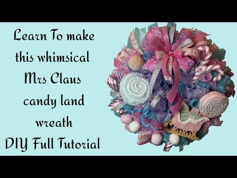 Whimsical Mrs. Claus Candyland Wreath DIY | Sweet & Sparkly Christmas Mesh Tutorial 🍬💖