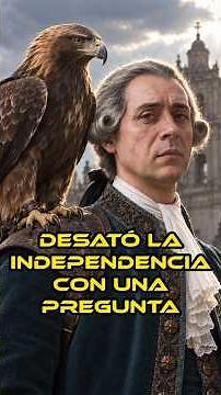 The SPANIARD who TRIGGERED Mexico's Independence