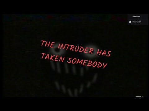 The Intruder (but manti is mute)