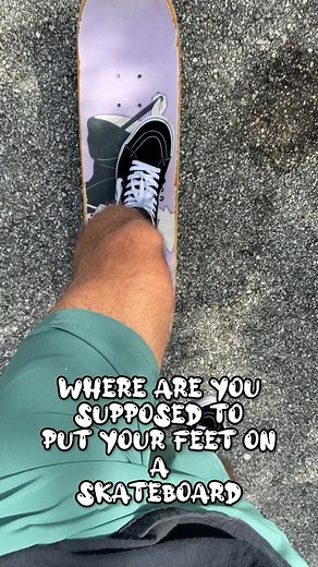 Skateboard Foot Placement: Where Should Your Feet Go While Learning to Skate?