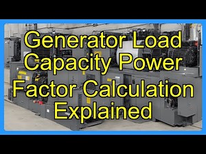 Generator Load Capacity Power Factor Calculation Explained