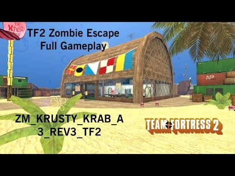 Team Fortress 2 Zombie Escape Full Gameplay - ZM_KRUSTY_KRAB_A3_REV3_TF2 - 2026