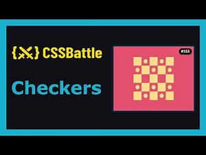 CSS Battle | Target 153 - Checkers | CSS3 | CSS Challenge