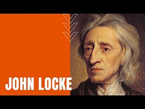 John Locke: Enlightenment Thinker on Education, Government and More