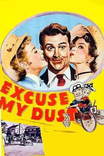 Excuse My Dust (1951) - Movie