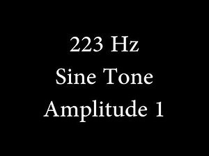 223 Hz Sine Tone Amplitude 1