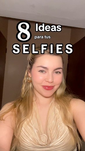 Ideas bonitas para tus SELFIES ✨ | Linda Félix