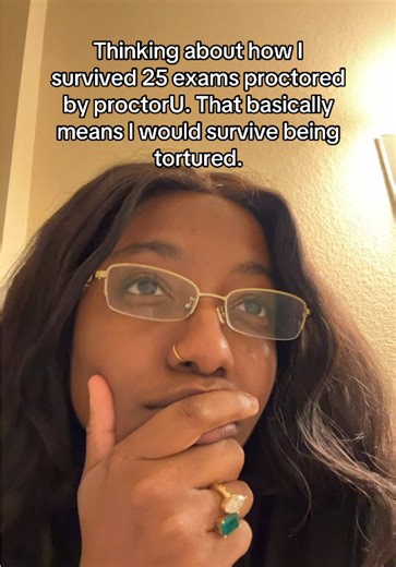 ProctorU was THEEE most stressful part about exams. Like wdym you need to be able to see my EARS the entire exam….Really THUNK this one today and I was like wow…I survived #college #university #graduate #suffering #bachelorsdegree