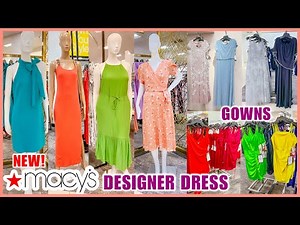 👗MACY'S NEW DESIGNER DRESS 2022 | MACY'S DRESSES | MACY'S GOWN | MACY'S SHOP WITH ME❤︎