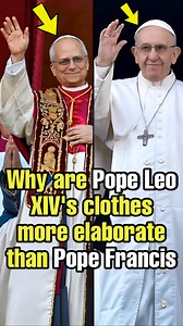 Why are Pope Leo XIV's clothes more elaborate than Pope Francis #pope #PopeFrancis #popefrancisfuneral #popefrancisquotes | Latest Feed