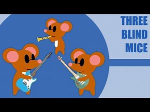 Three Blind Mice - Nursery Rhyme On Youtube | ItsyBitsyKids - ItsyBitsyKids
