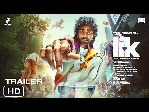 LIK Movie Official Trailer | Pradeep Ranganathan | Vignesh Shivan | Nayanthara | Release Date