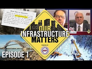 Our Infrastructure Matters-Episode 1