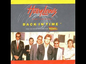 Huey Lewis and the News - Back in Time (1985) HQ