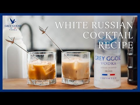 White Russian Cocktail Recipe (With a Dairy-Free Option) | Grey Goose Vodka