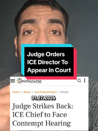01.27.2026: Judge orders ICE director Todd Lyons to appear in court for continued legal violations related to detainees. https://www.devdiscourse.com/article/law-order/3783261-judge-strikes-back-ice-chief-to-face-contempt-hearing #news #breakingnews #ice #judge #immigration