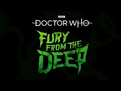Fury From The Deep Teaser | Doctor Who