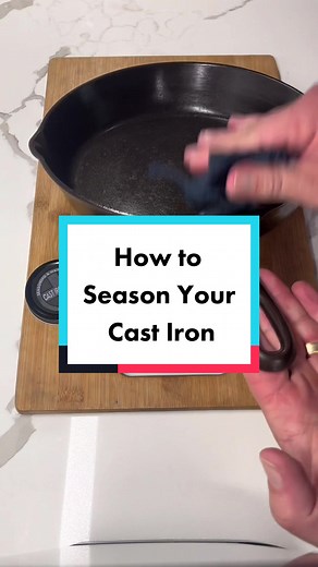 How to Season Your Cast Iron