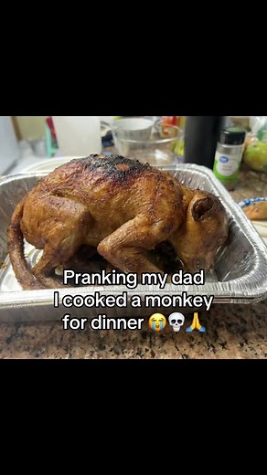 Pranking My Dad: I Cooked a Monkey for Dinner