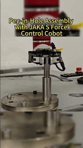 Peg-in-Hole Assembly with JAKA S Force Control Cobot