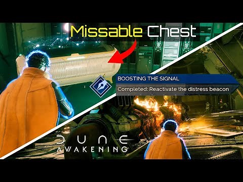 Reactivate the Distress Beacon & Missable Chest (Boosting the Signal Contract) | Dune Awakening Tips