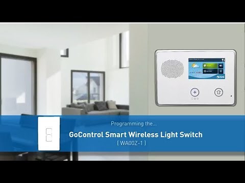 Programming a GoControl Smart Wireless Light Switch into a GC2 Panel
