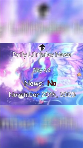 LilithDev News - Day 63