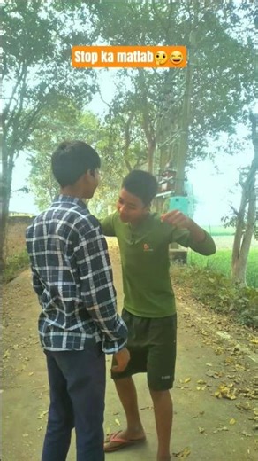 Stop ka matlab🤔😂 #treanding #comedy #viralcomedy