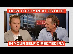 How to Buy Real Estate in Your Self-Directed IRA