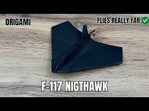 How to Make an Origami F-117 Nighthawk ✈️ Stealth Fighter Paper Plane