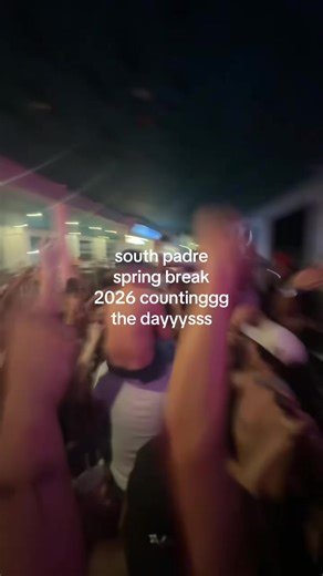 #fyp #southpadreisland #spitexas #southpadreislandtx #springbreak | port a spring break