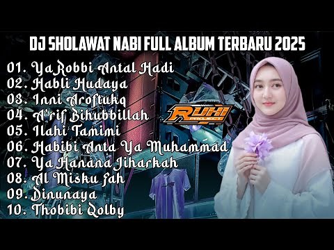 DJ SHOLAWAT TERBARU 2025 FULL ALBUM - SPECIAL HAJATAN HOREG TERBARU | SLOW BASS X HADROH