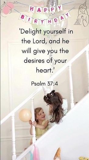 Bible verse for birthdays | Birthday Wishes #shorts #bibleverse #birthdaybibleverse
