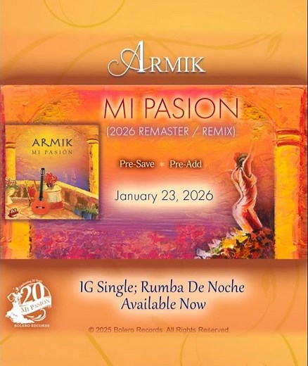 Armik - Rumba De Noche (2026 Remaster/Remix) (Exciting Rumba Flamenco)