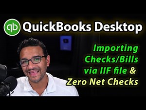 QuickBooks Desktop: Zero Net Checks & Importing checks with items from Excel