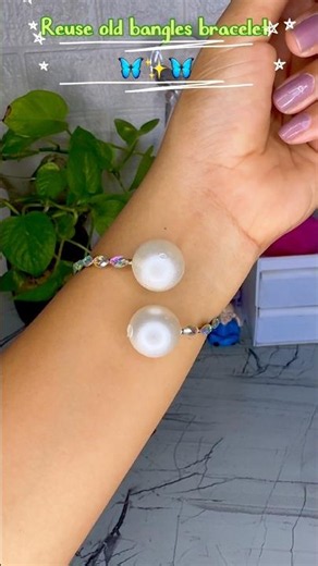Reuse old bangles bracelet |#diy #shorts #youtubeshorts
