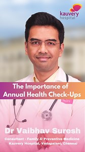 The Importance of Annual Health Check Ups | Kauvery Hospital Chennai |Regular health check-ups are essential for maintaining overall well-being and preventing potential health issues. Annual visits to your doctor help with early detection, allowing you to stay ahead of any risks.Dr. Vaibhav Suresh, Consultant - Family & Preventive Medicine at Kauvery Hospital Vadapalani, explains the importance of annual health check-ups and why they should be a priority for everyone.#KauveryHospital #KauveryHos