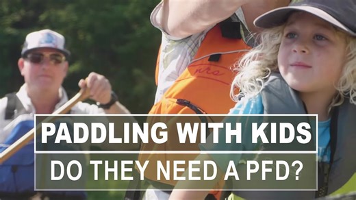 Paddling with kids | Do they need to wear a PFD?