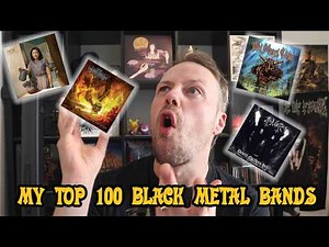 My Top 100 Black Metal Bands