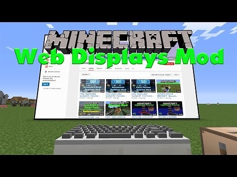 BROWSE ON THE INTERNET IN MINECRAFT! - Minecraft Mods #30 - Web Displays Mod