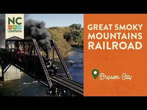 Great Smoky Mountains Railroad - Bryson City, NC | North Carolina Weekend