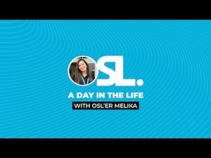 A Day In The Life with OSL'er Melika!👋